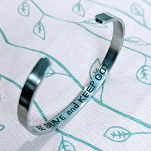Load image into Gallery viewer, BE BRAVE and KEEP GOING bracelet
